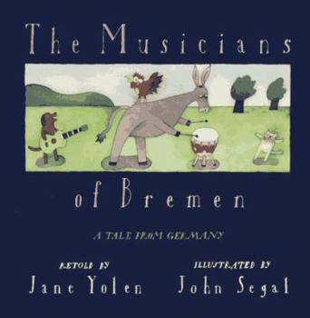 Hardcover Musicians Of Bremen, The: A Tale From Germany Book