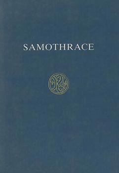 Paperback Samothrace: A Guide to the Excavations and Museum Book