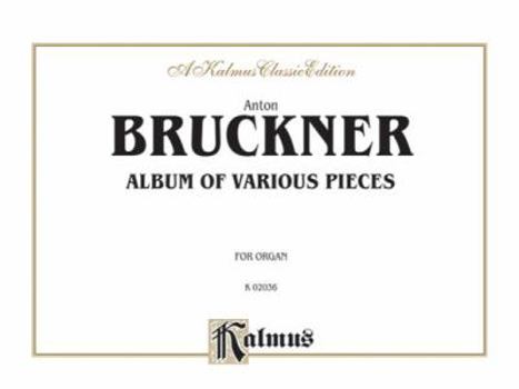 Paperback Album of Various Pieces: Including Preludes, Postludes, Transcriptions, Comb Bound Book