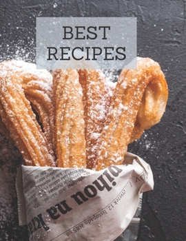 BEST Recipes: Notebook for saving recipes, kitchen notebook