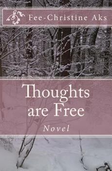 Paperback Thoughts are Free Book