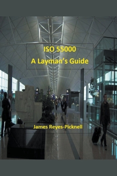 Paperback ISO 55000: A Layman's Guide Book