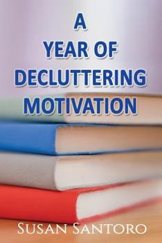 Paperback A Year Of Decluttering Motivation Book