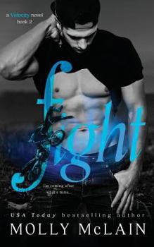 Fight - Book #2 of the Velocity