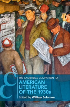 Hardcover The Cambridge Companion to American Literature of the 1930s Book