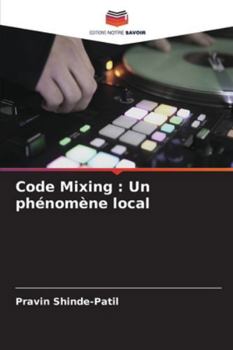 Paperback Code Mixing: Un phénomène local [French] Book