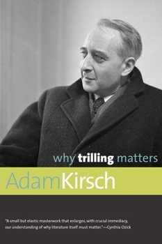 Paperback Why Trilling Matters Book