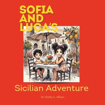 Sofia and Luca's Sicilian Adventure
