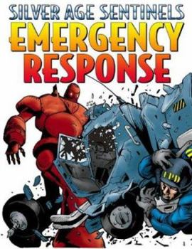 Paperback Silver Age Sentinels Emergency Response Volume 2: Sphinx Engine Book