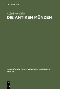 Hardcover Die Antiken Münzen [German] Book