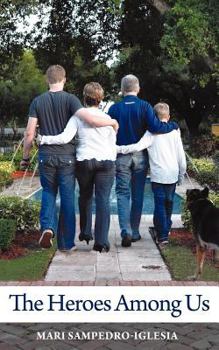 Paperback The Heroes Among Us Book