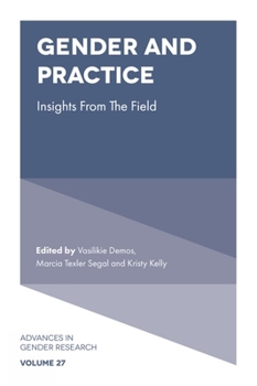 Hardcover Gender and Practice: Insights from the Field Book