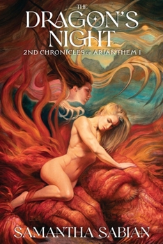 Paperback The Dragon's Night: 2nd Chronicles of Arianthem I Book