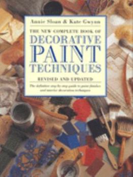Hardcover The New Complete Book of Decorative Paint Techniques Book