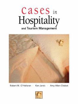 Paperback Cases in Hospitality and Tourism Management Book