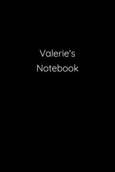 Paperback Valerie's Notebook: Notebook / Journal / Diary - 6 x 9 inches (15,24 x 22,86 cm), 150 pages. Book