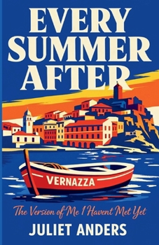 Paperback Every Summer After: The Version of Me I Haven't Met Yet [Large Print] Book