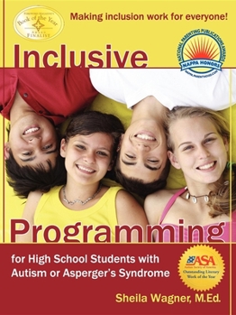 Paperback Inclusive Programming for High School Students with Autism or Asperger's Syndrome Book