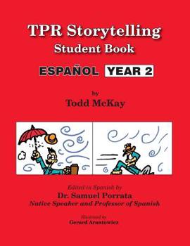 Paperback TPR Storytelling Student Book - Spanish Year 2 [Spanish] Book