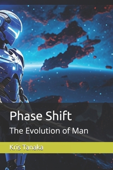 Paperback Phase Shift: The Evolution of Man Book