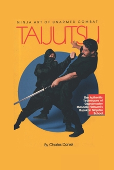Paperback Taijutsu: Ninja Art of Unarmed Combat Book