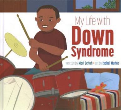 Library Binding My Life with Down Syndrome Book