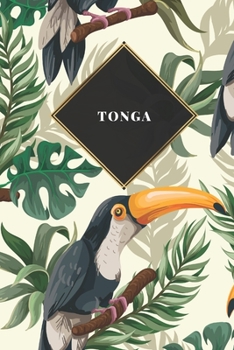 Tonga: Carnet de voyage ligné ou carnet de voyage ligné - Journal de voyage pour hommes et femmes avec lignes (French Edition)