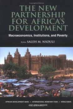 Paperback New Partnership for Africa's Development: Macroeconomics, Institutions, and Poverty Book