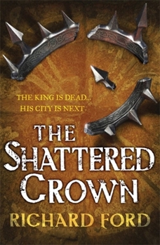 Paperback The Shattered Crown Book