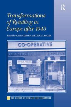 Hardcover Transformations of Retailing in Europe after 1945 Book