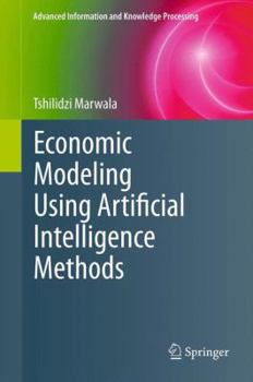 Hardcover Economic Modeling Using Artificial Intelligence Methods Book