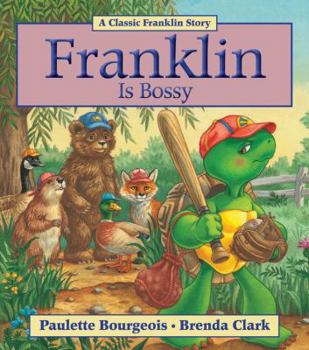 Franklin Is Bossy (Franklin) - Book  of the Franklin the Turtle