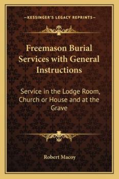 Freemason Burial Services with General Instructions