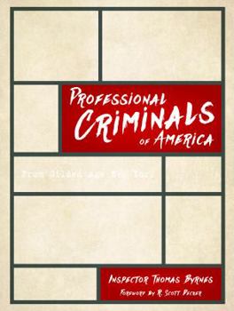 Hardcover Professional Criminals of America: From Gilded Age New York Book