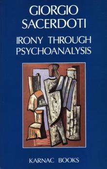 Paperback Irony Through Psychoanalysis Book