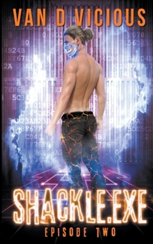 Paperback Shackle.exe: Episode 2 Book