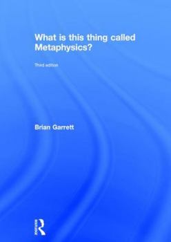 Hardcover What Is This Thing Called Metaphysics? Book