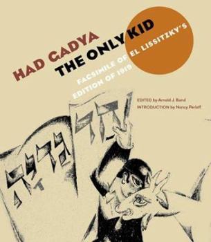 Paperback Had Gadya: The Only Kid: Facsimile of El Lissitzky's Edition of 1919 Book