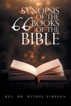 Paperback Synopsis of the 66 Books of the Bible Book