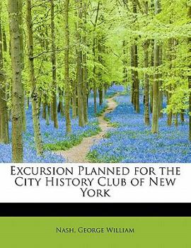 Paperback Excursion Planned for the City History Club of New York Book