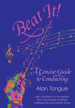 Paperback Beat It!: A Concise Guide to Conducting Book