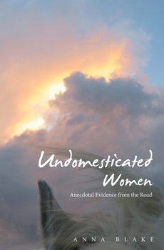 Paperback Undomesticated Women Book