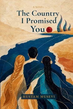 The Country I Promised You