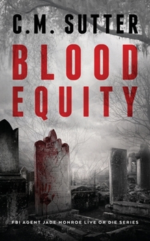 Paperback Blood Equity: An Edge of your Seat Suspense Thriller Book