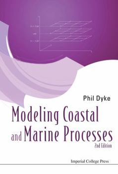 Hardcover Modelling Coastal and Marine Processes (2nd Edition) Book