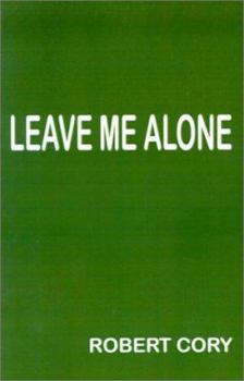 Paperback Leave Me Alone Book