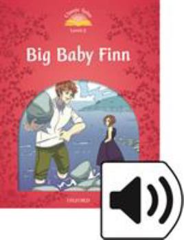 Hardcover Classic Tales: Big Baby Finn Pack Beginner Level 2 Book