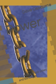 Paperback Power: Prayers to break yokes and bondages Book