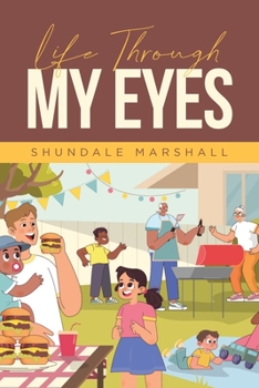 Paperback Life Through My Eyes Book
