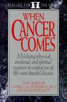 Hardcover When Cancer Comes Book
